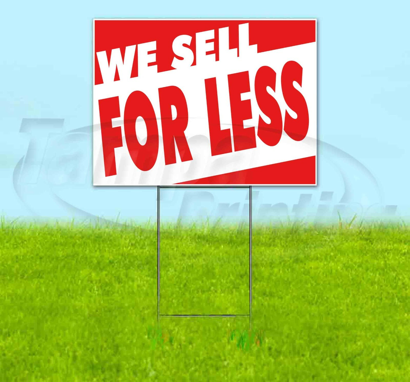 WE SELL FOR LESS 18×24 Yard Sign Corrugated Plastic Bandit Lawn USA