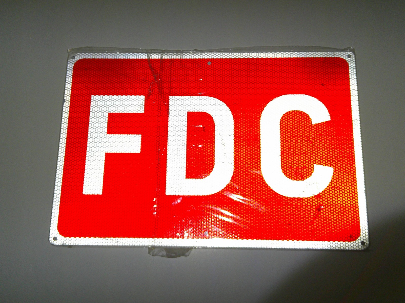 FDC Reflective Sign 18×12 inches