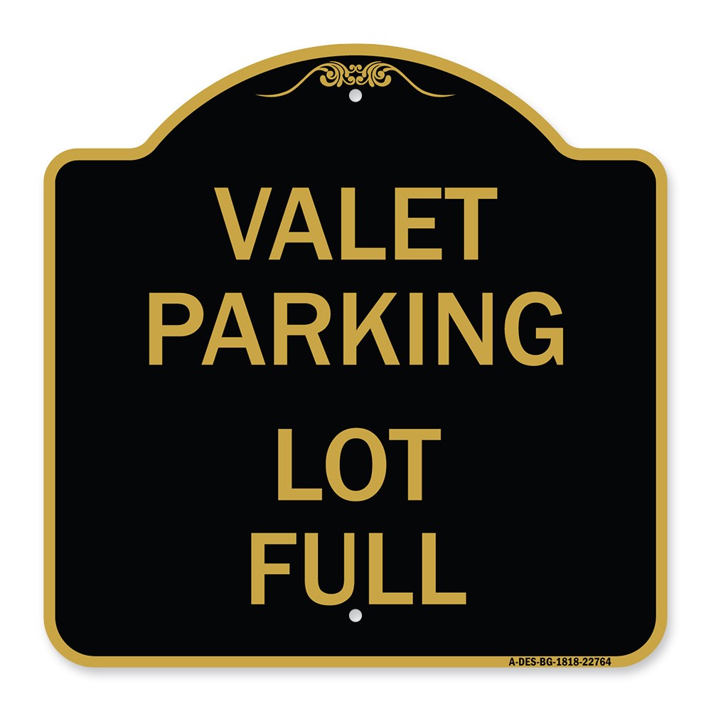 Designer Series – Valet Parking Lot Full Heavy Gauge Aluminum Architectural Sign