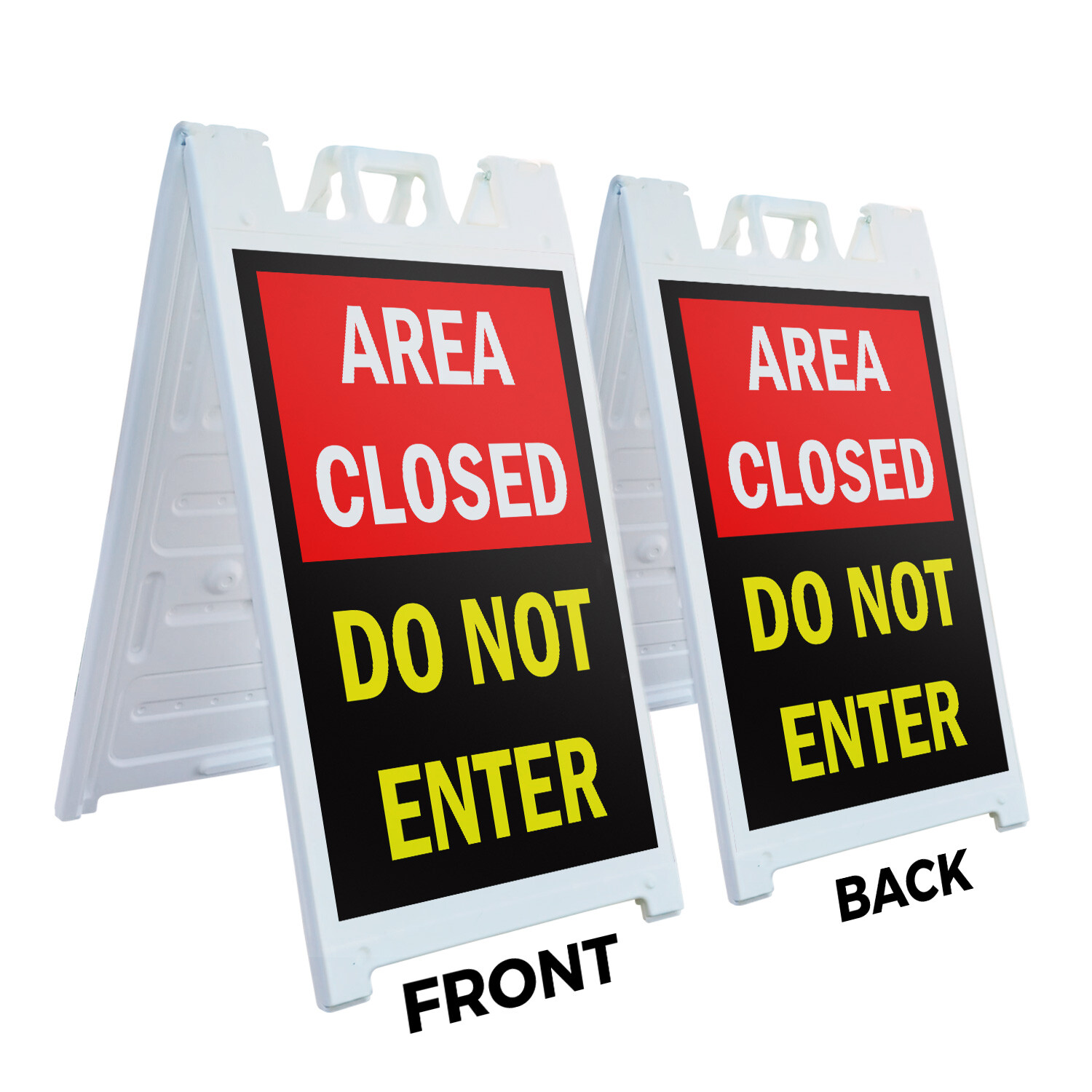 A-frame Sidewalk Area Closed Do Not Enter 24&Prime; x 36&Prime; Double Sided A-Frame Sidewal