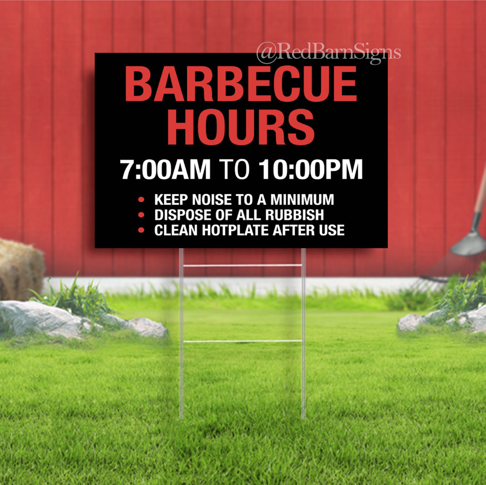 Barbecue Hours 7AM to 10PM Indoor Outdoor Yard Sign with metal stakes