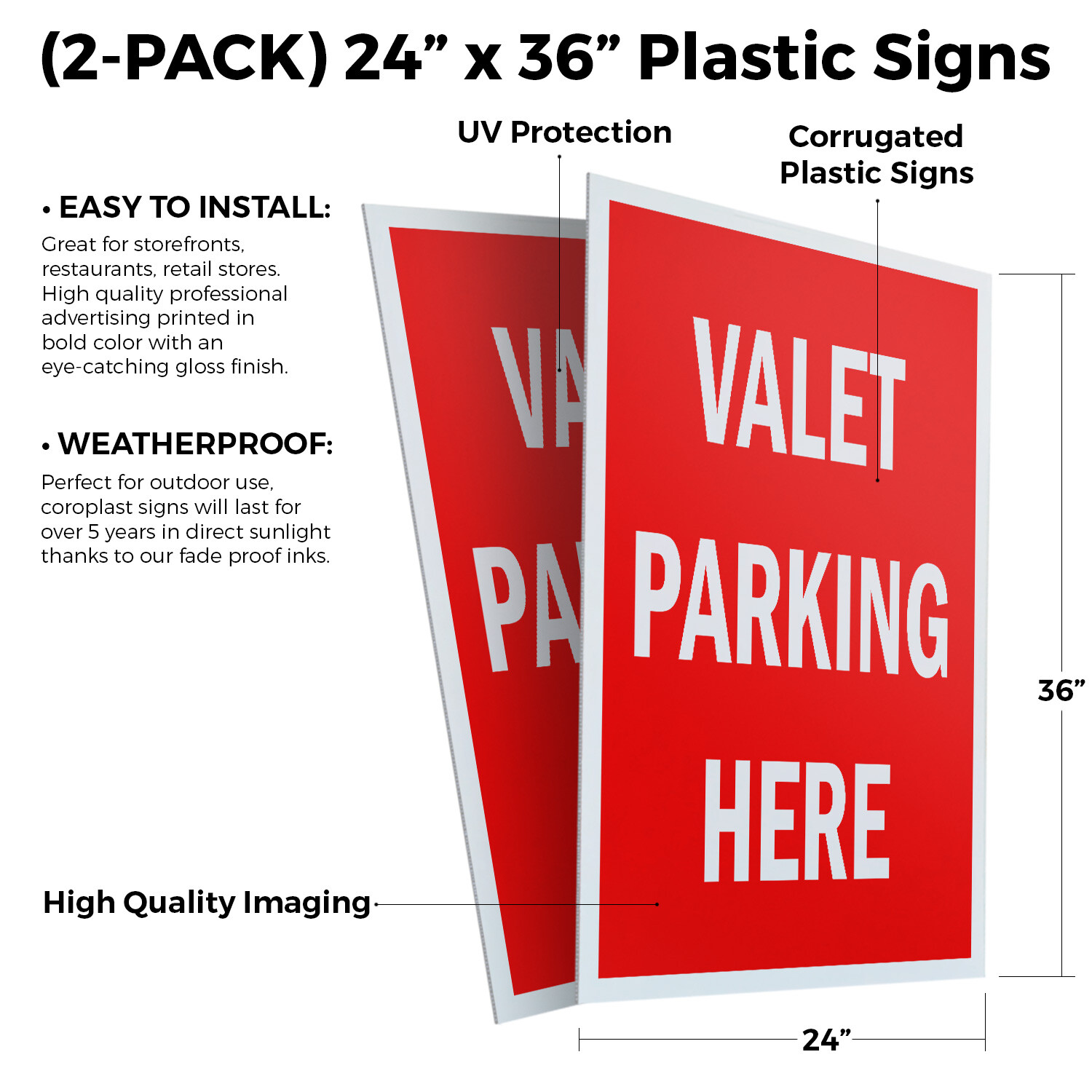 Valet Parking Here 24&Prime; x 36&Prime; 2 Pack Of Store Sign Plastic Or Decal