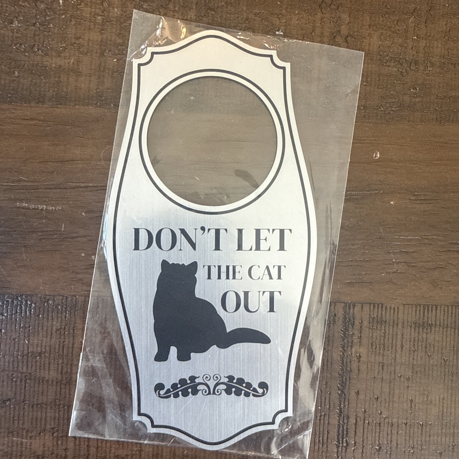 2 Pack Don&rsquo;t Let The Cat Out Door Hanger Brushed Silver, 4&Prime; x 8&Prime;
