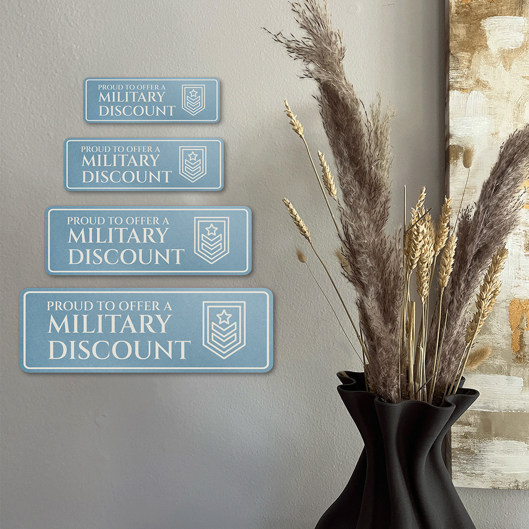 Standard Plus Proud to Offer A Military Discount Wall or Door Sign