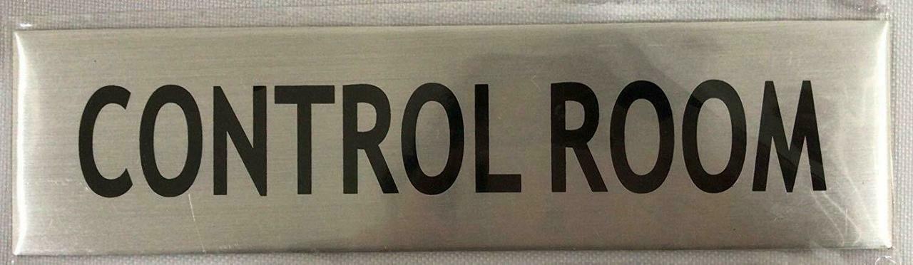 CONTROL ROOM SIGN – -BRUSHED ALUMINUM (2 X 7.75)–REF24-1027