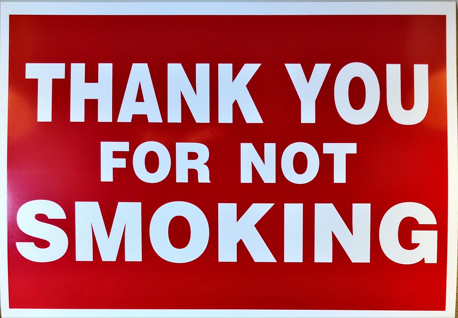 4 Pack THANK YOU FOR NOT SMOKING Sign 12”x8” Brand New SEALED