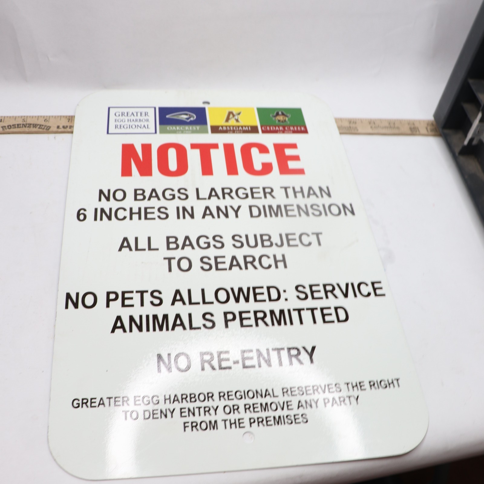 Notice No Bags Large Than 6&Prime; In Any Dimension… Metal Sign 18&Prime; x 12&Prime;