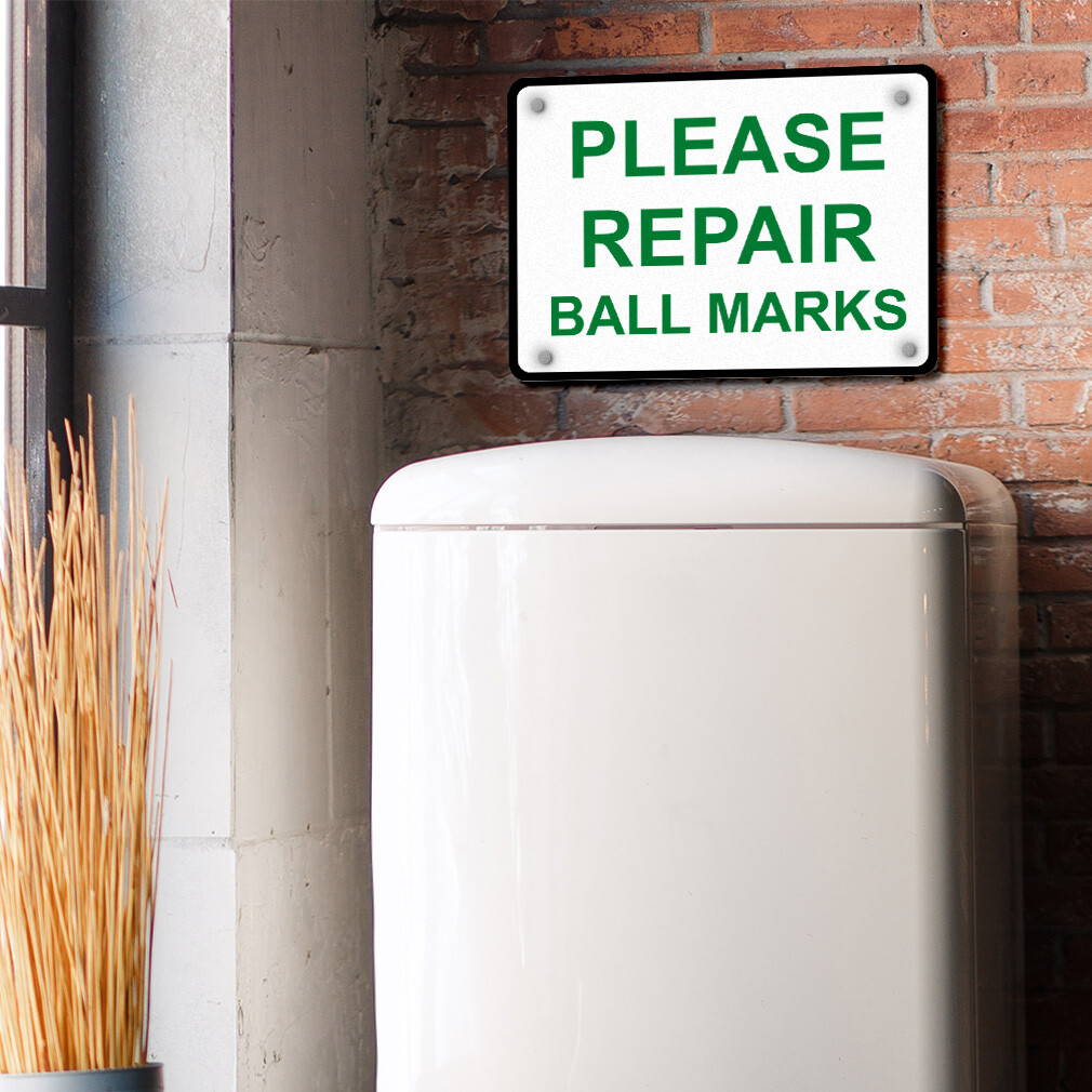 Horizontal Metal Sign Please Repair Ball Marks Green Weatherproof Street Signage