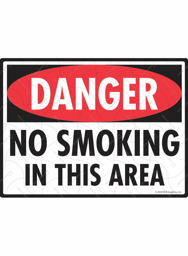 Danger: No Smoking in this Area Cigarette Exterior Aluminum Sign – 12&Prime; x 9&Prime;