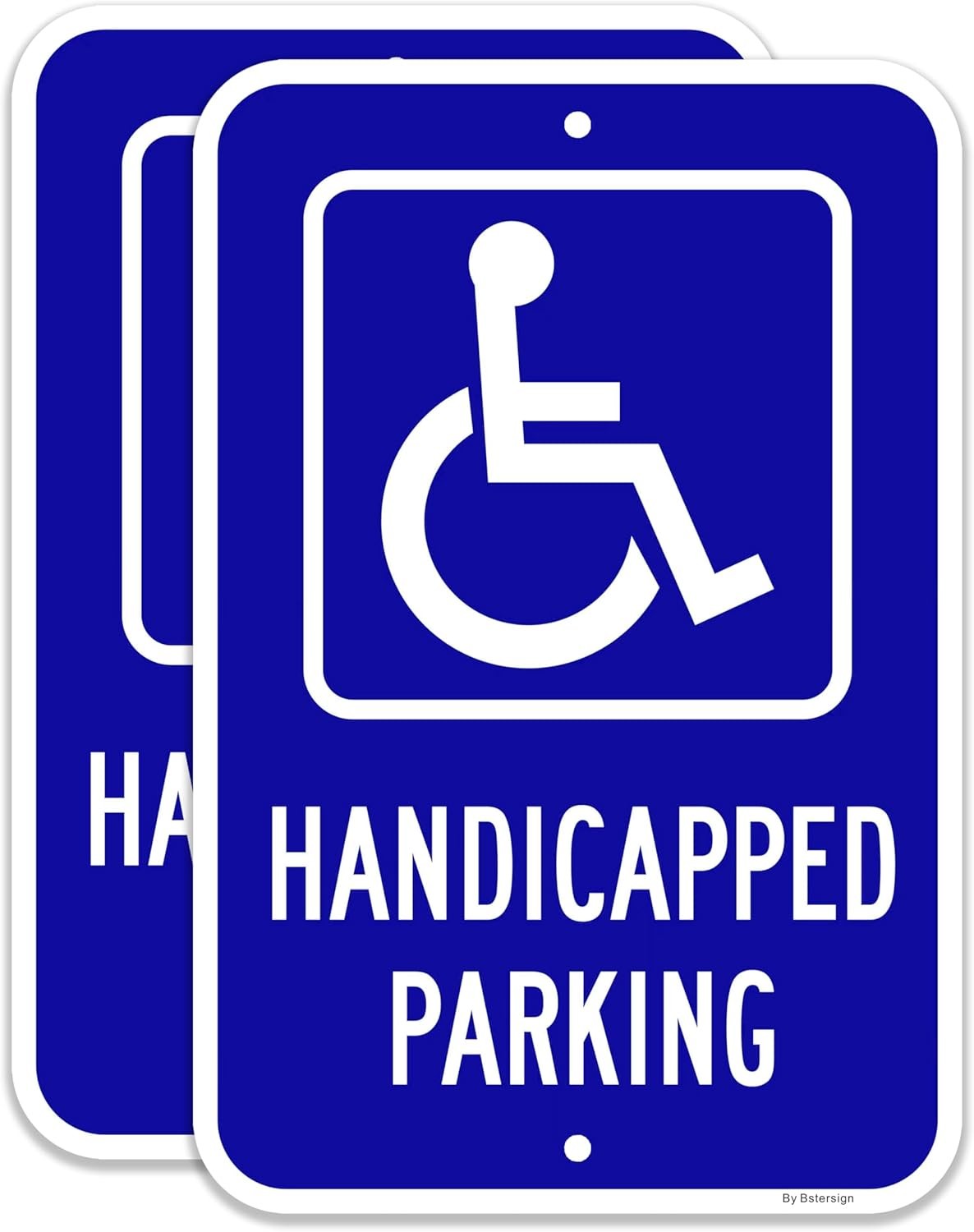 Handicap Parking Signs x 2 Pack, 12&Prime; x 18&Prime;, Reflective 12 x 18 x 0.63, blue