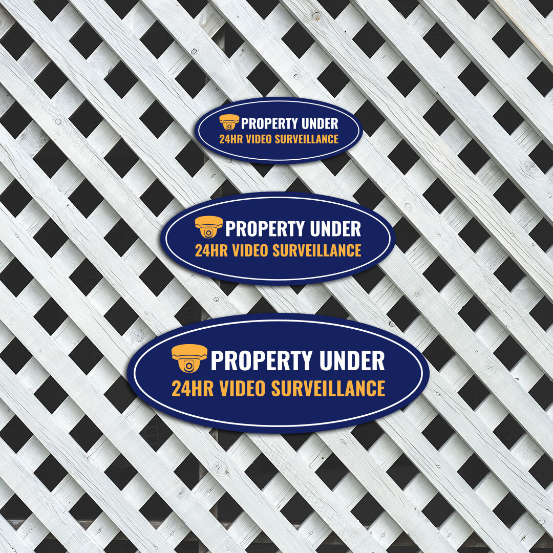 Oval Plus Property Under 24HR Video Surveillance Wall or Door Sign