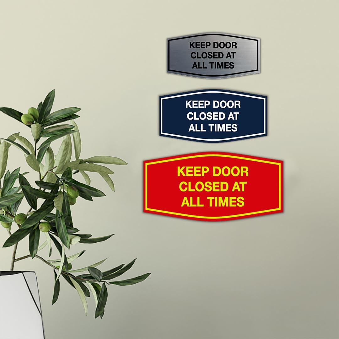 Fancy Keep Door Closed At All Times Sign Black Large Wall Plaque Office