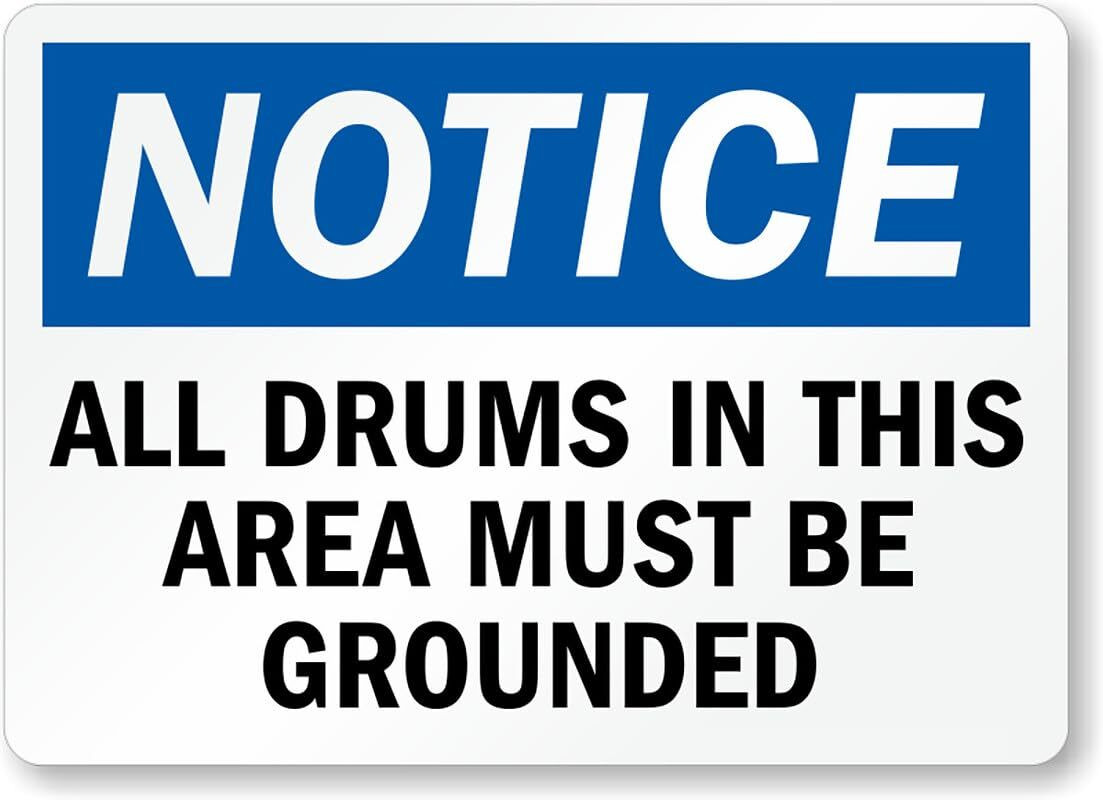 Aluminum Weatherproof Sign All Drums Area Notice 8×12 Pre Drilled Holes