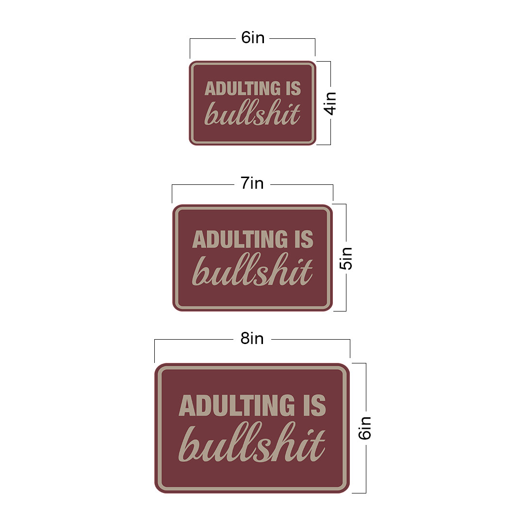 Classic Framed Plus Adulting Is Bullshit Wall or Door Sign