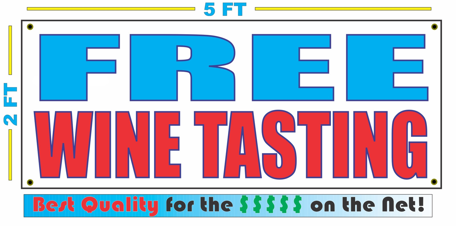 FREE WINE TASTING Banner Sign NEW Larger Size Best Quality for the $$$$$