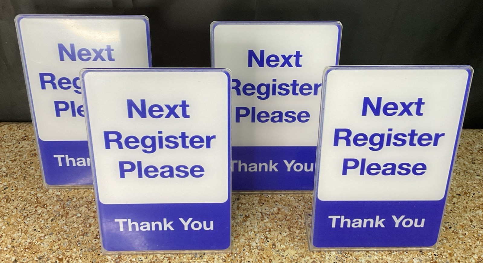 Next Register Please Thank You, L-Style Plastic Signs / 4 Pack