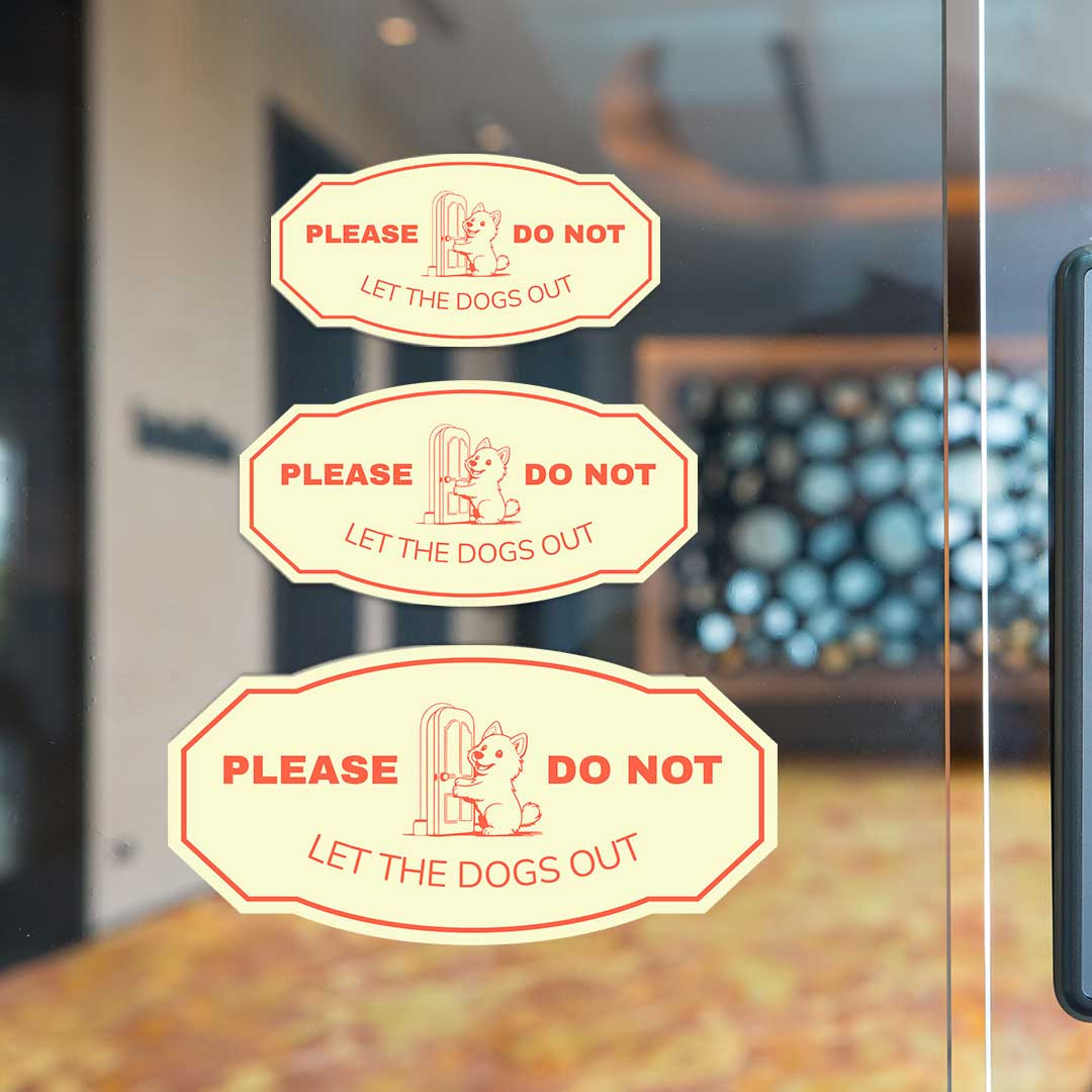 Victorian Plus Please Do Not Let the Dogs Out Wall or Door Sign