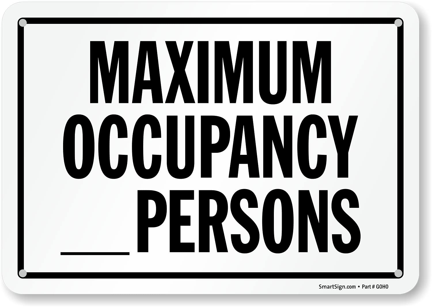 7×10 Inch Maximum Occupancy WriteOn Sign 55 Mil HDPE Plastic Black White