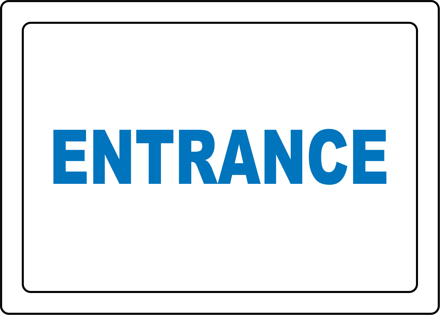 ENTRANCE | Adhesive Vinyl Sign Decal