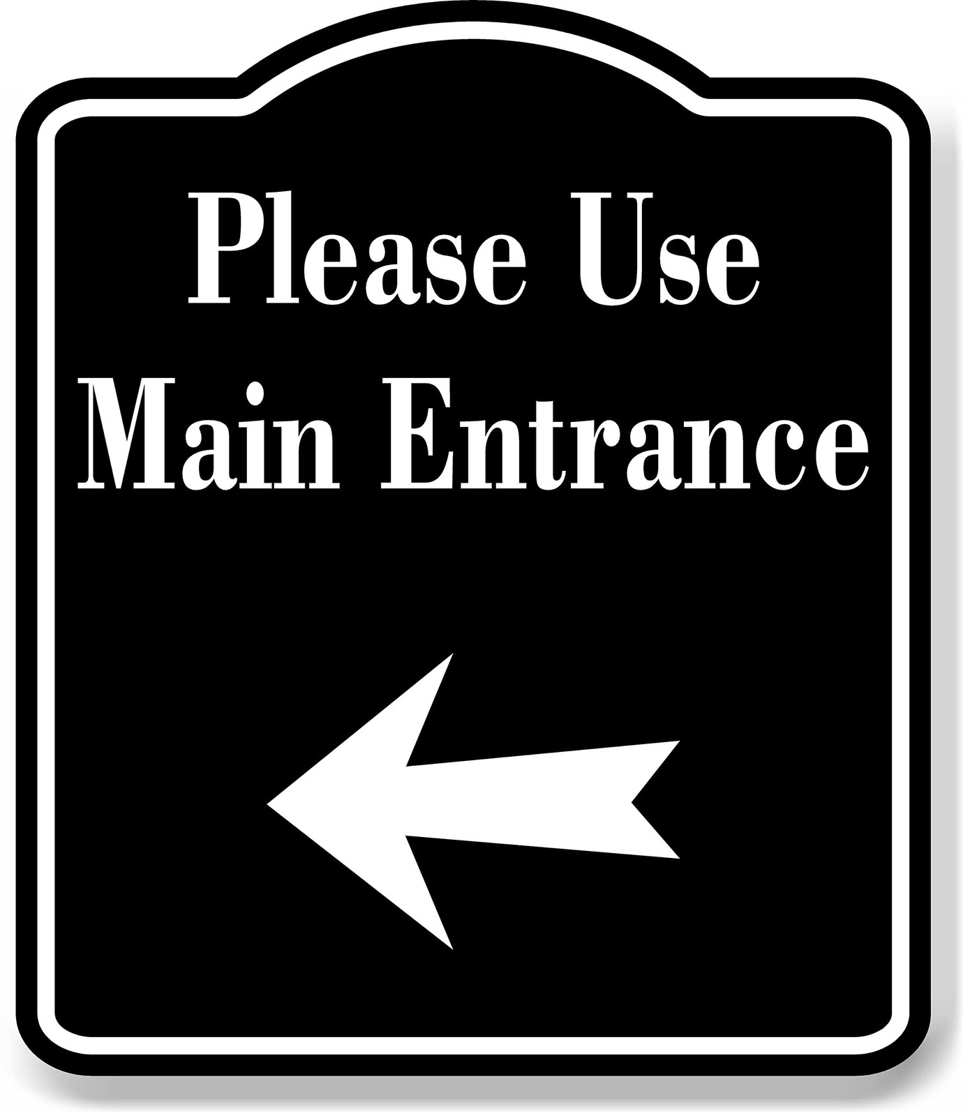 8.5×10 Inch Black Aluminum Composite Please Use Main Entrance Left Arrow Sign