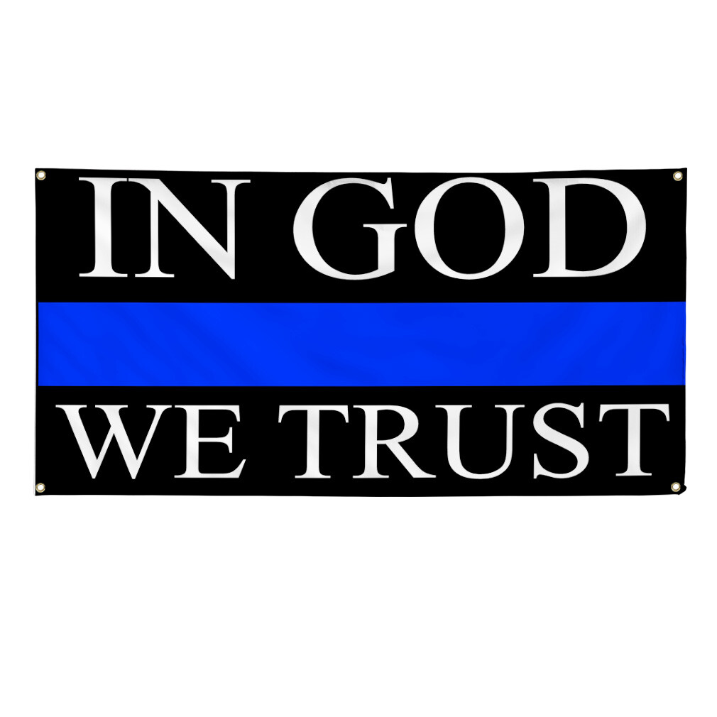 Vinyl Banner Multiple Sizes In God We Trust Police Cop Religions Outdoor