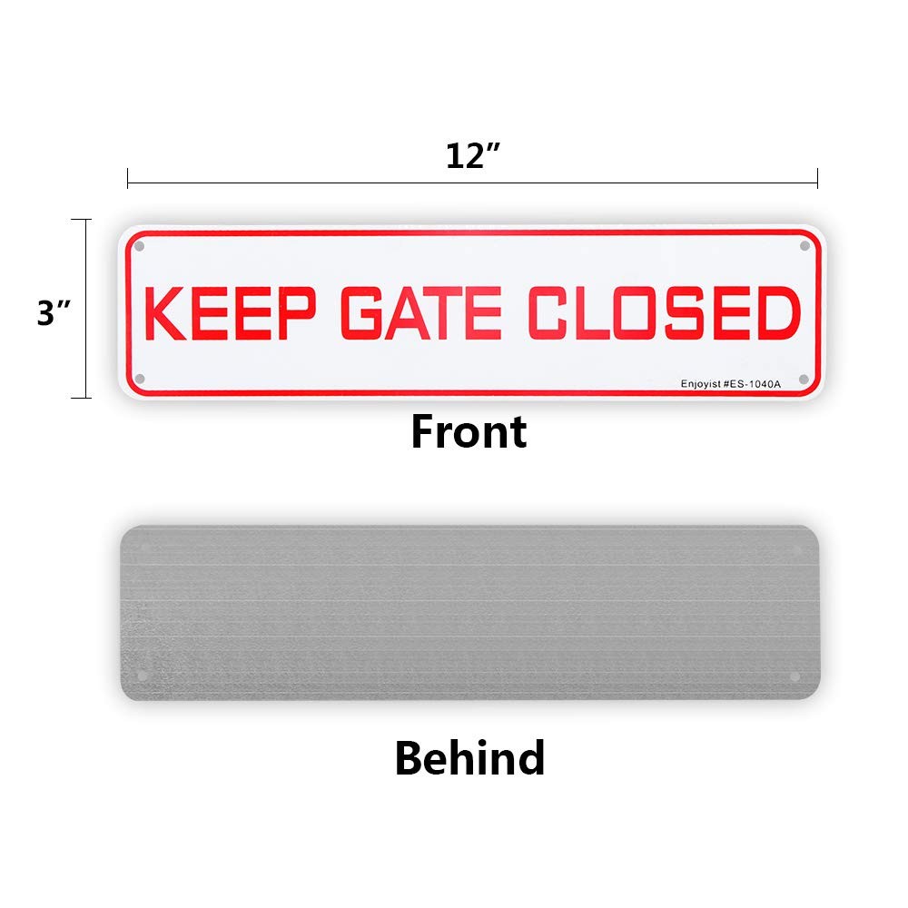 4 PCS Keep Gate Closed Sign .040 Rust Free Aluminum Weatherproof 12×3 Inch