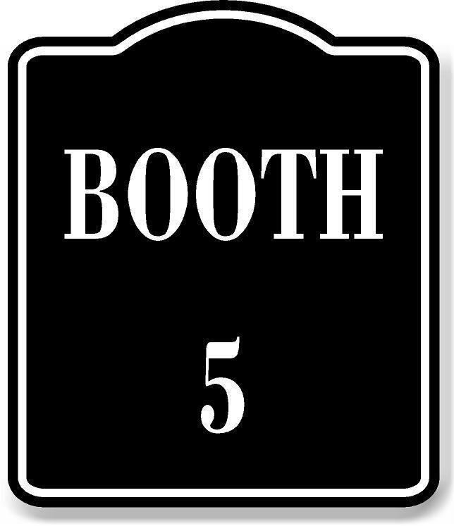 Booth 5 BLACK Aluminum Composite Sign