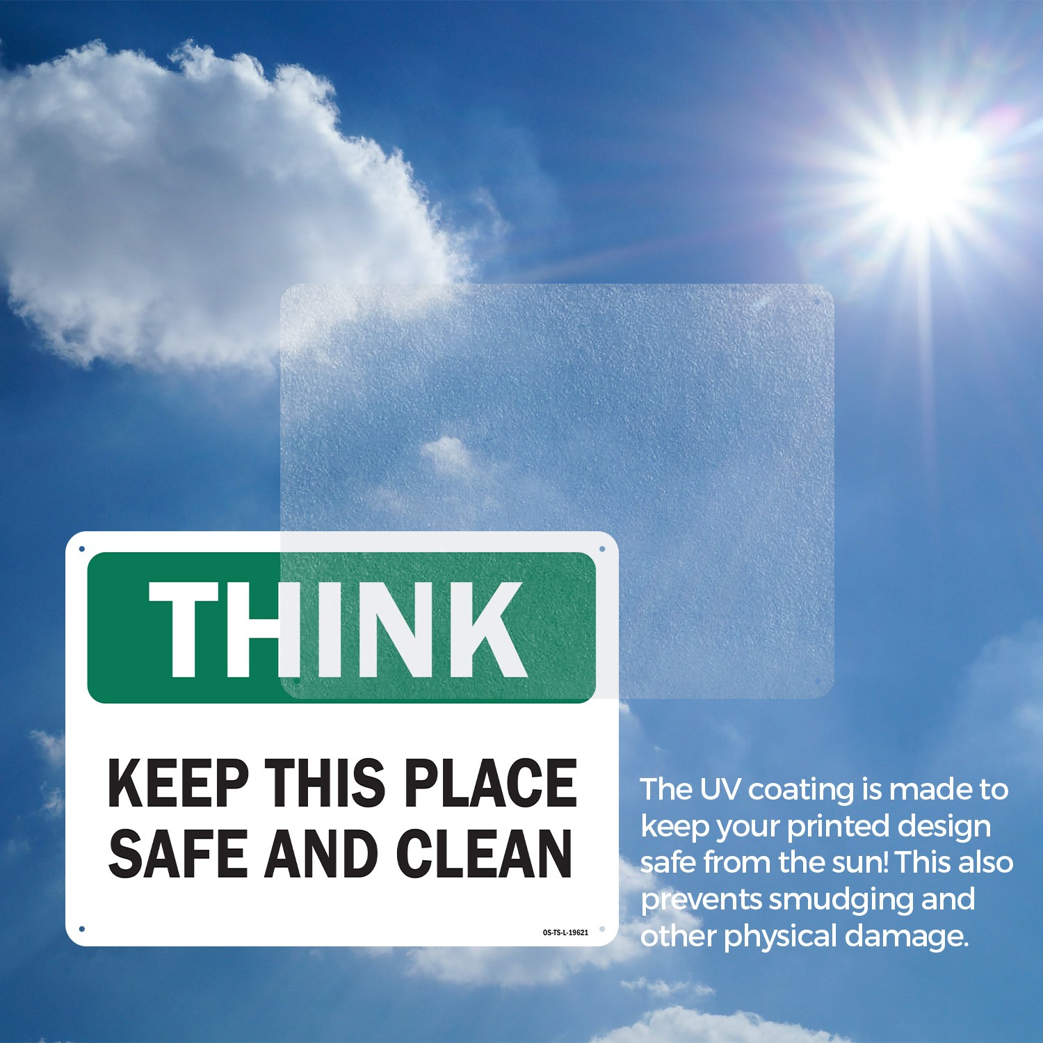 Keep This Place Safe and Clean OSHA Think Sign Metal Plastic, Decal 5 or 10 Pack