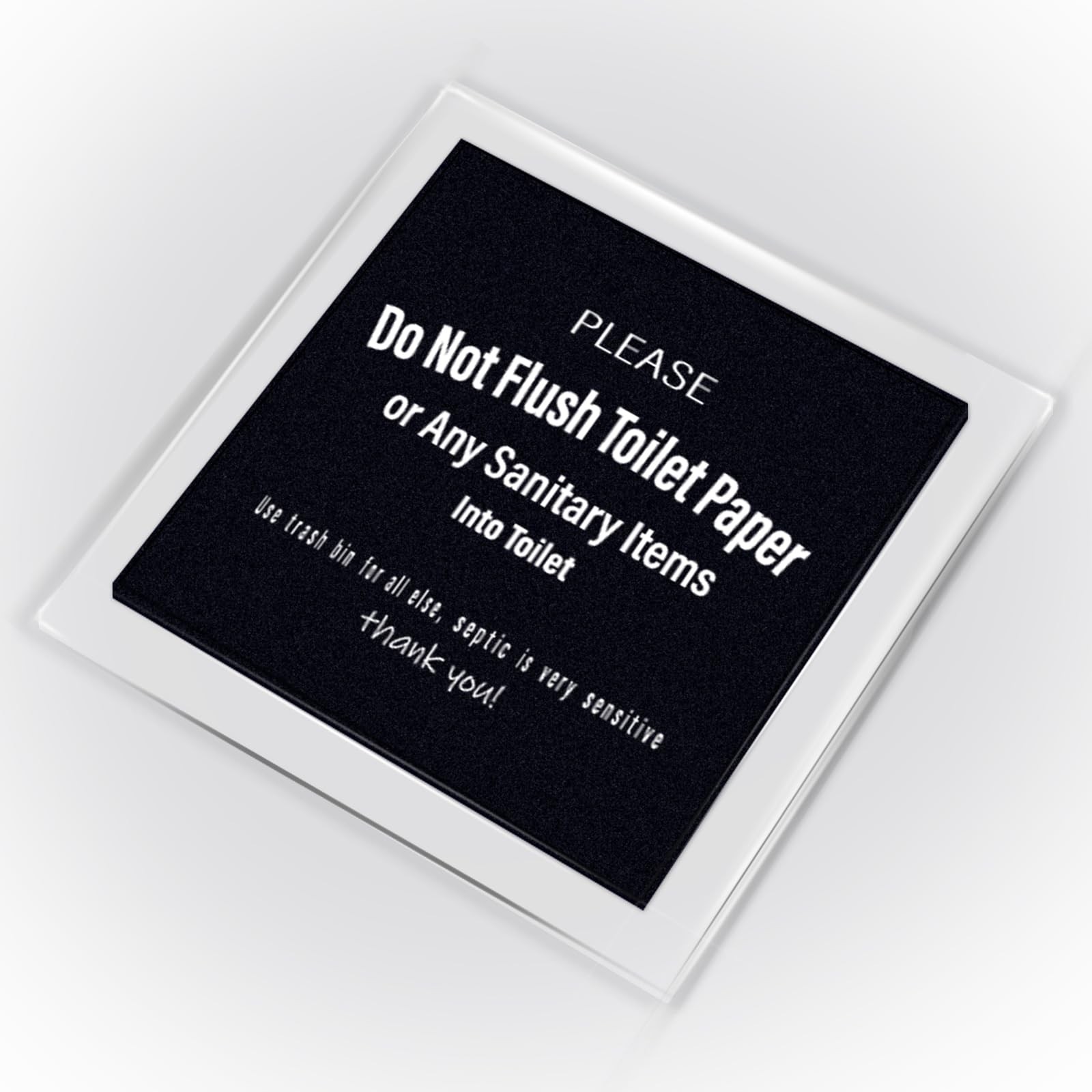 Please Do Not Flush Toilet Paper Rules Sign Frosted Black 5.2×5.2 Inch with S…