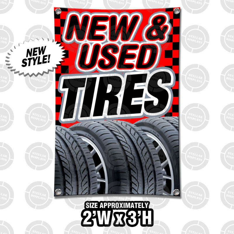 2X3 NEW & USED TIRES Banner Display Red Auto Shop Mechanic Open Sign Wheels Rims