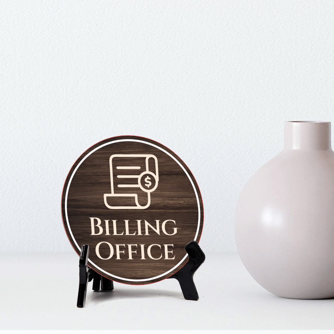 Billing Office Circle Table Sign with Acrylic Stand (5×5&Prime;)
