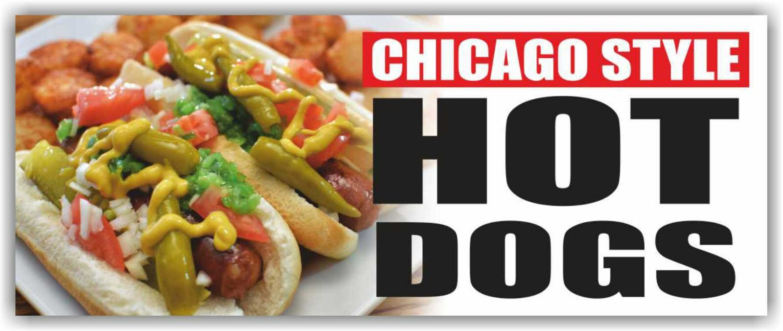 HOT DOGS CHICAGO STYLE Advertising Banner Vinyl Mesh Sign Street Food Sandwich