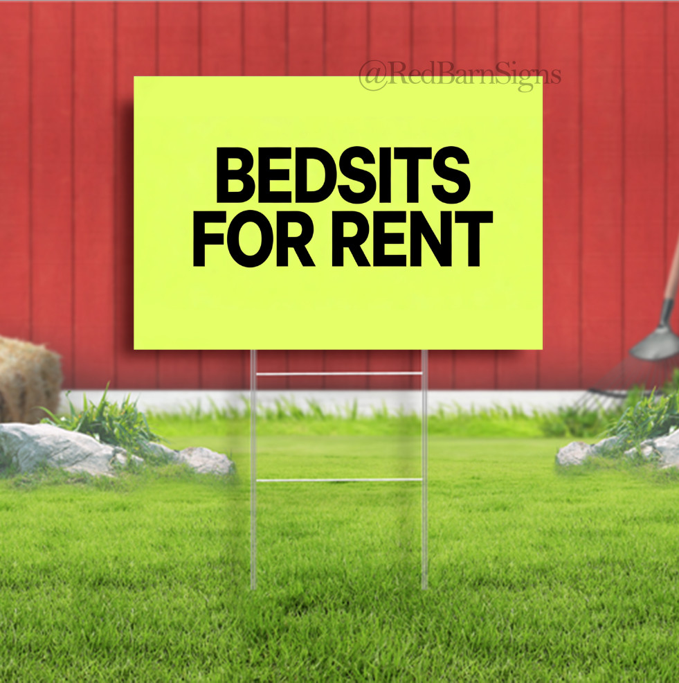 Bedsits For Rent Indoor Outdoor Yard Sign with metal stakes