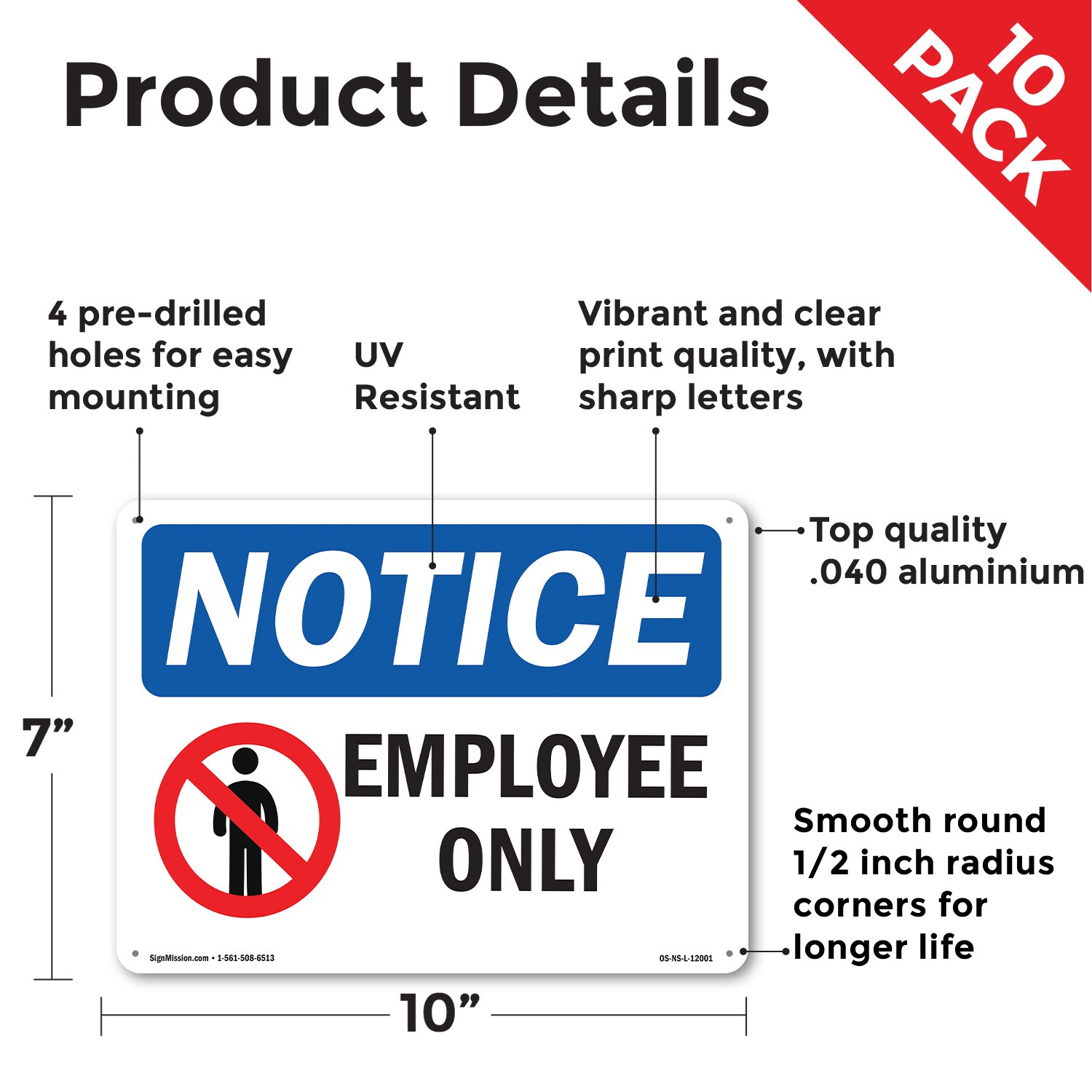 Employees Only OSHA Notice Sign Metal, Plastic, Or Decal – 5 or 10 Pack