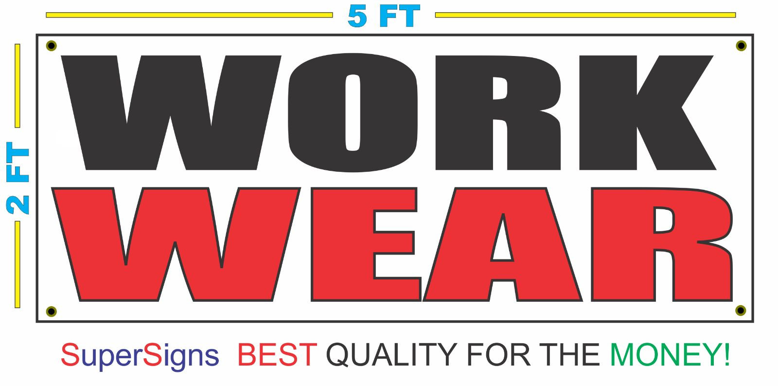 2×5 WORK WEAR Banner Sign NEW Larger Red White Black