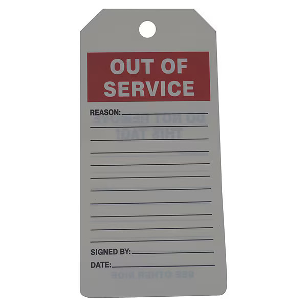 Manufacturer Varies Tag, Out Of Service, PVC, 6 1/4 in H x 3 in W, White,