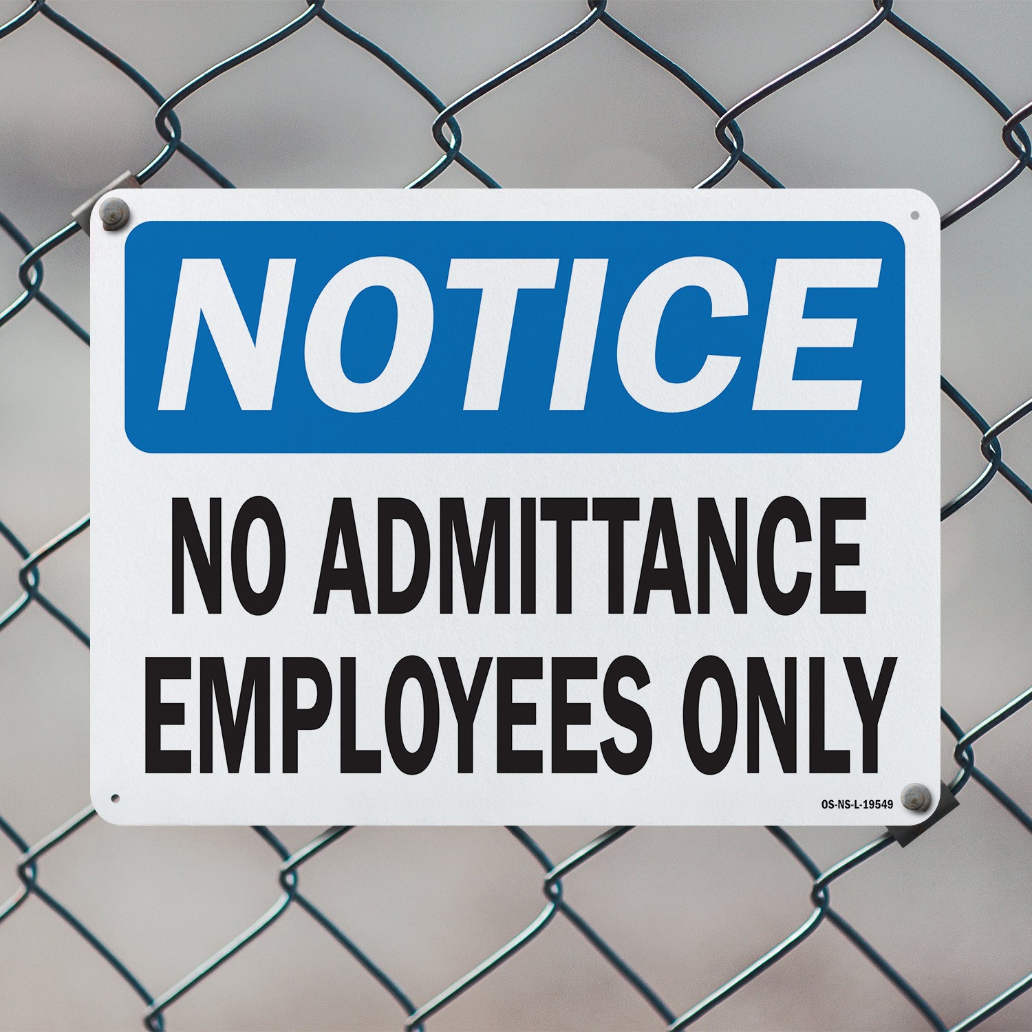 No Admittance Employees Only OSHA Notice Sign Metal, Plastic, Decal 5 or 10 Pack