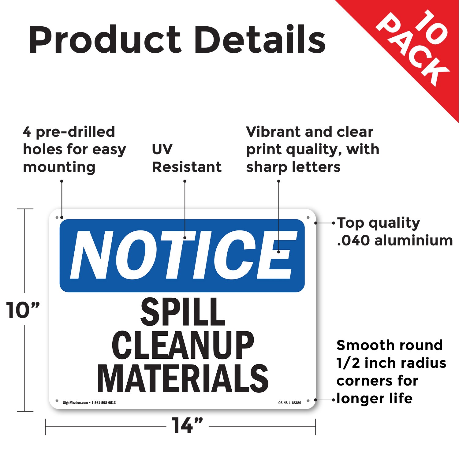 Spill Cleanup Materials OSHA Notice Sign Metal, Plastic, Or Decal – 5 or 10 Pack