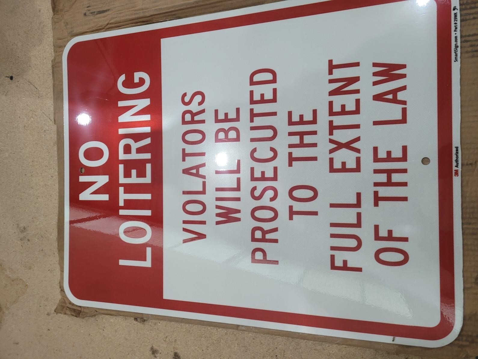 24&Prime; x 18&Prime; “No Loitering – Violators Will Be… » 3M Reflective, Brand New!