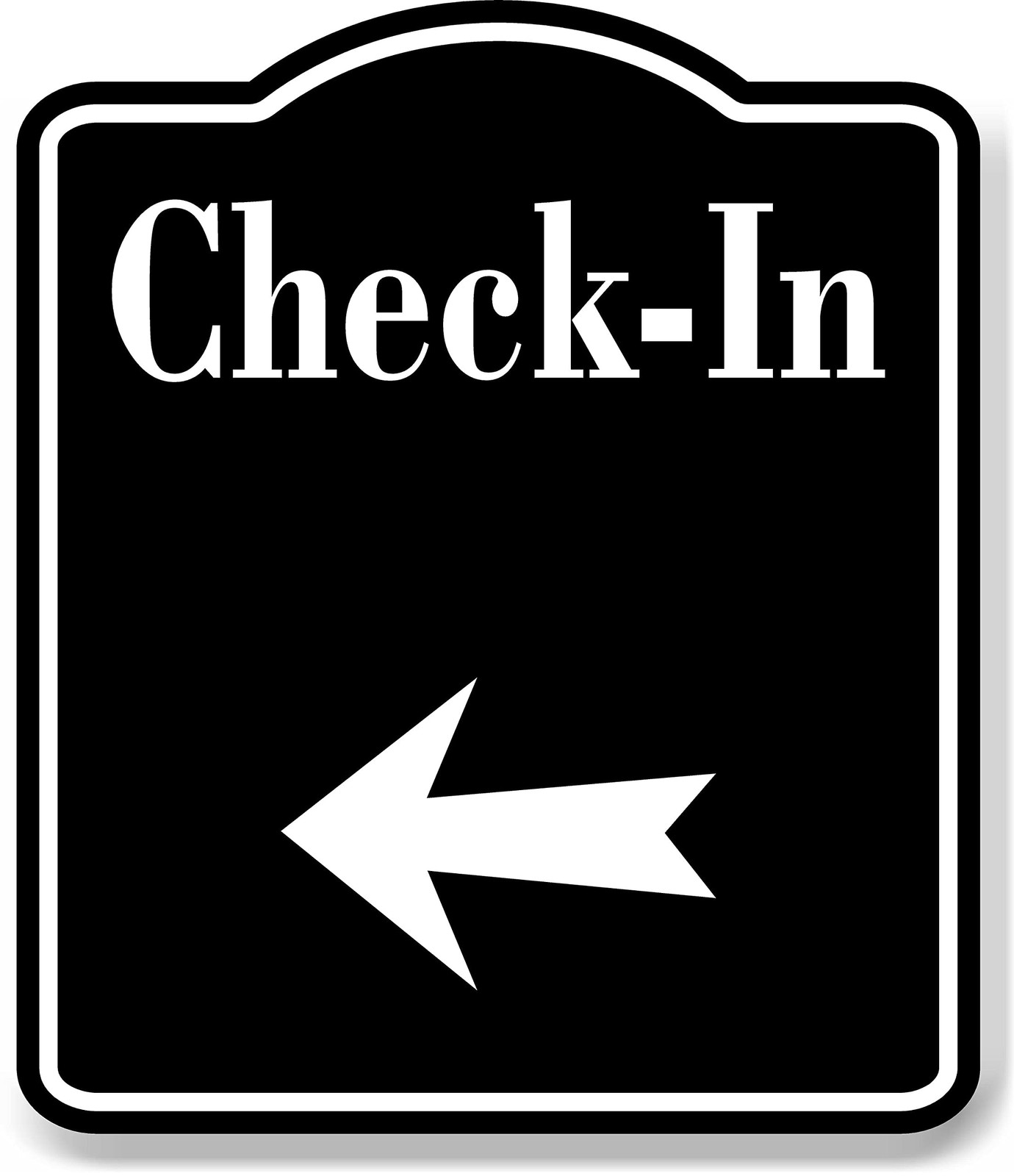 Left Arrow CheckIn Black Aluminum Composite Sign Business 8.5×10 Inch