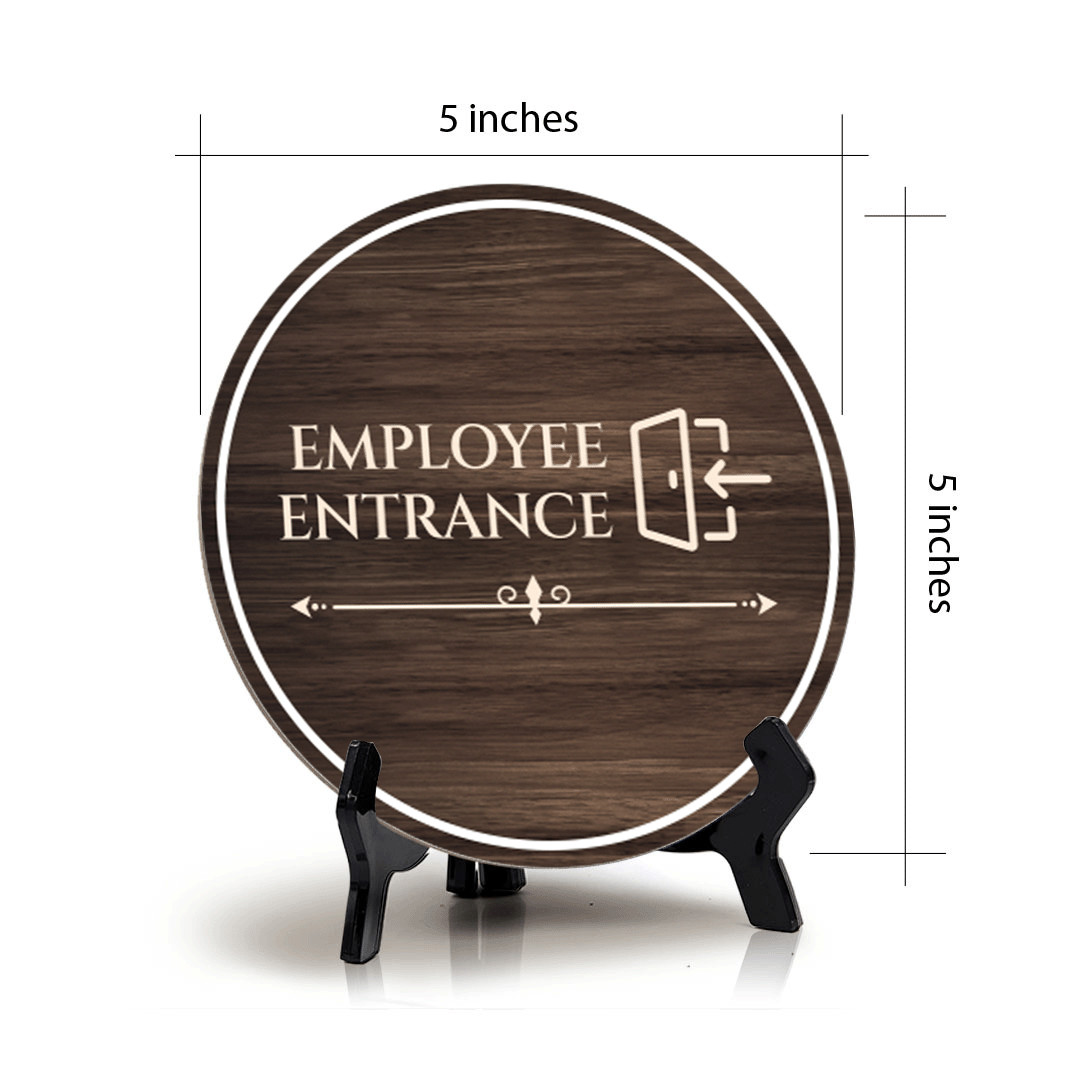 Employee Entrance Circle Table Sign with Acrylic Stand (5×5&Prime;)