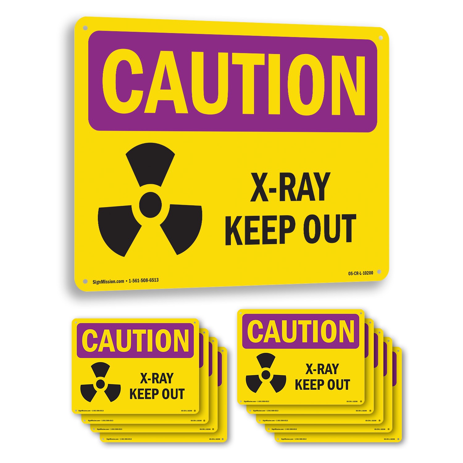 X-Ray Keep Out OSHA Caution Radiation Sign Metal Plastic Or Decal – 5 or 10 Pack