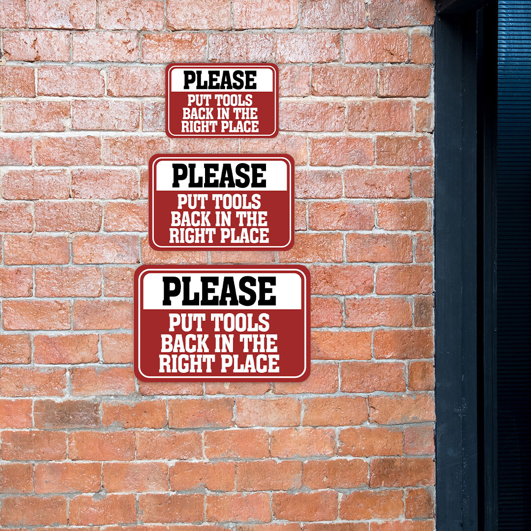 Classic Framed Plus Please Put Tools Back In The Right Place Wall or Door Sign