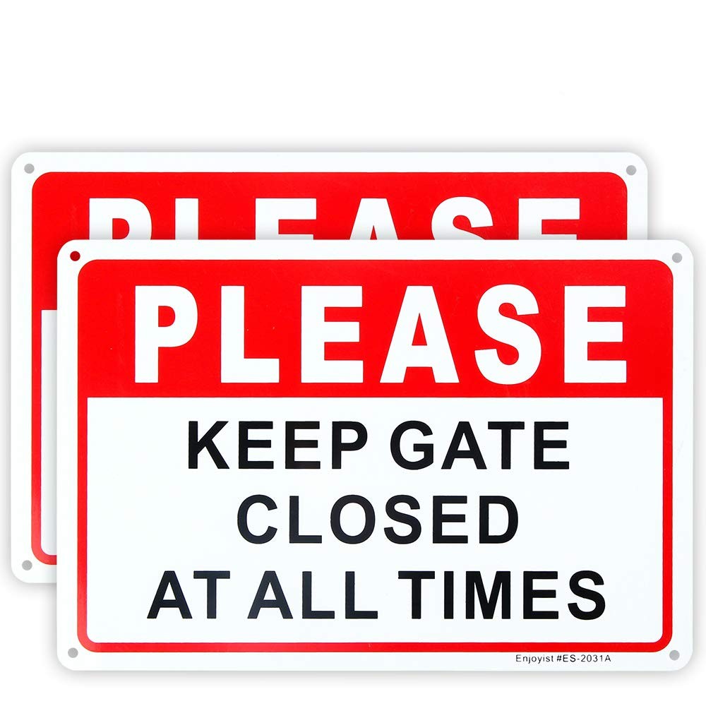2-Pack Please Keep Gate Closed At All Times Sign 10&Prime;x 7&Prime; .04&Prime; Aluminum Reflec…