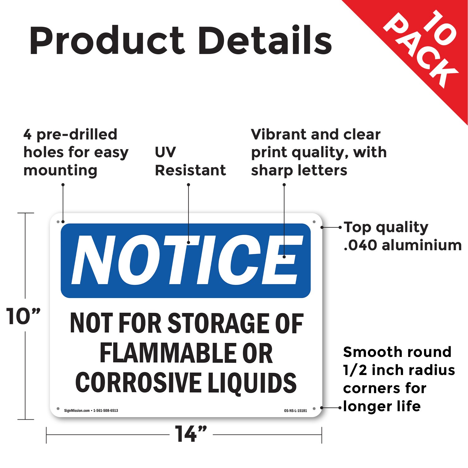 Not For Storage Of Flammable Or Corrosive Liquids OSHA Notice Sign 5/10 Pack