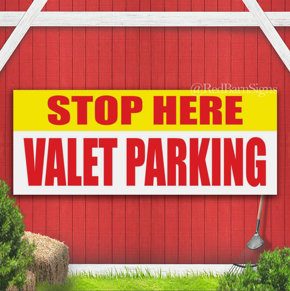 STOP HERE VALET PARKING Auto Car Attendant Indoor Outdoor Banner Sign