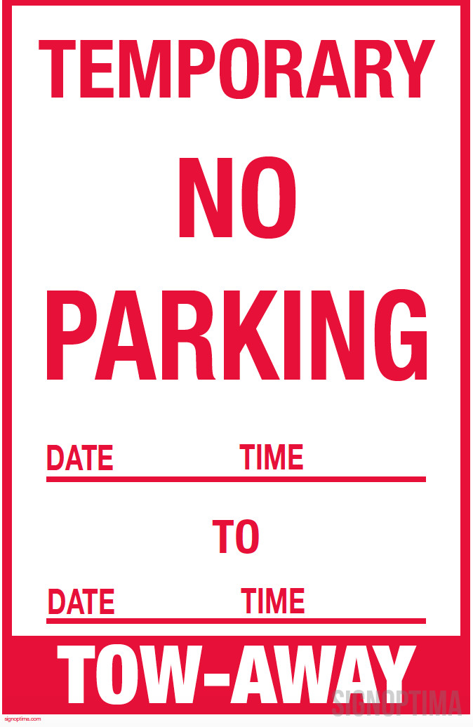 Temporary No Parking Sign , 18&Prime;x12&Prime; Cardboard Set of Two