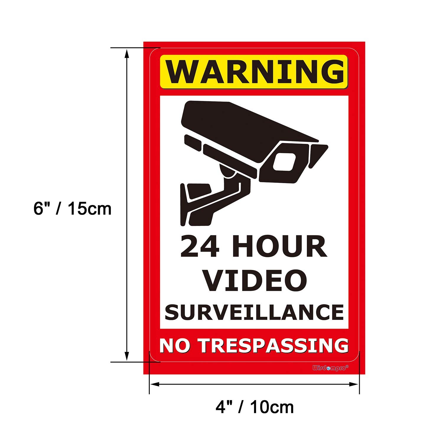 10 Pack 24 Hour Video Surveillance Sign CCTV Security Camera Sign, 4 X 6 Inch N
