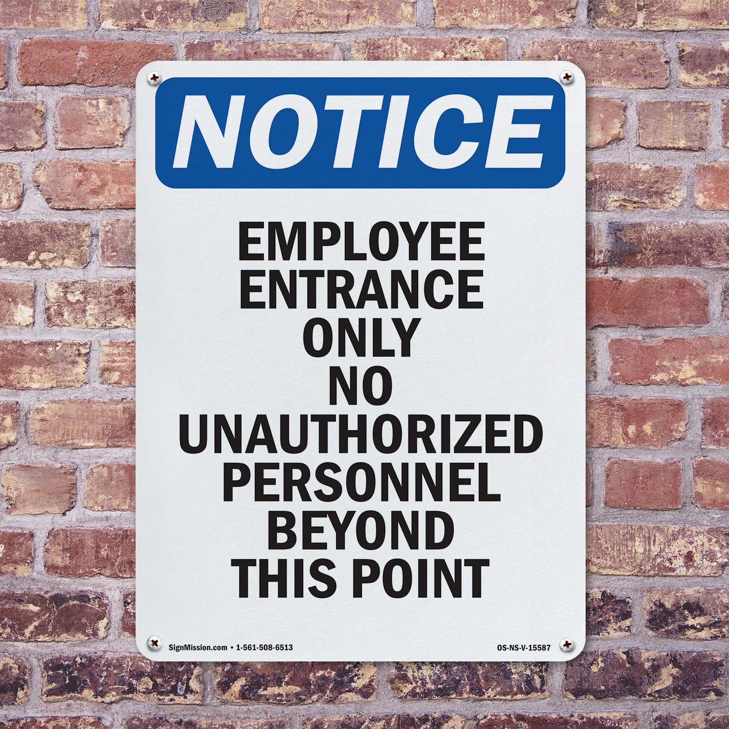 Employee Entrance Only OSHA Notice Sign Metal, Plastic, Or Decal – 5 or 10 Pack