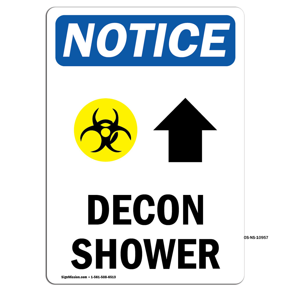 Decon Shower [Up Arrow] With Symbol OSHA Notice Sign Metal Plastic Decal